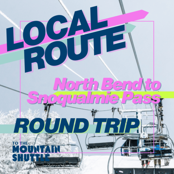 11. North Bend to Snoqualmie Pass - Round Trip